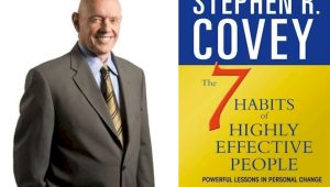 Stephen Covey - 7 Habits of Highly Effective People